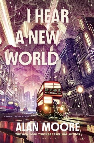 I Hear a New World (Long London, Bk. 2)