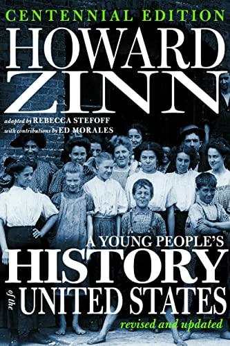 A Young People's History of the United States (Revised and Updated)
