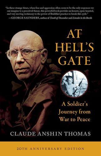At Hell's Gate: A Soldier's Journey From War to Peace (20th Anniversary Edition)