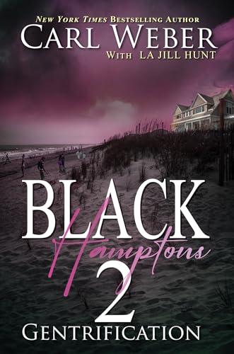 Black Hamptons 2 (Gentrification)
