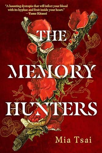 The Memory Hunters (The Consecrated, Bk. 1)