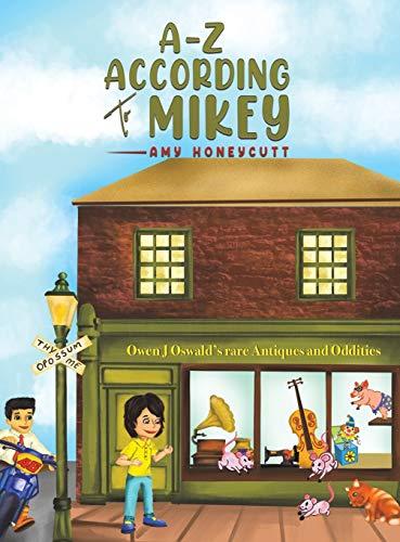 A-Z According to Mikey