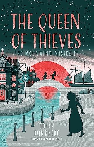 The Queen of Thieves (The Moonwind Mysteries, Bk. 2)