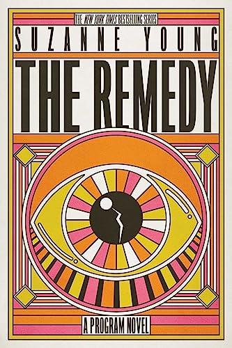 The Remedy (Program, Bk. 3)