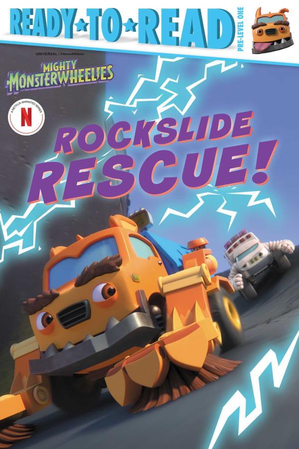Rockslide Rescue! (Mighty Monsterwheelies, Ready-To-Read, Pre-Level 1)