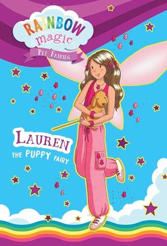 Lauren the Puppy Fairy (Rainbow Magic: Pet Fairies, Bk. 4)