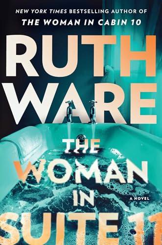 The Woman in Suite 11 (Lo Blacklock Series, Bk. 2)