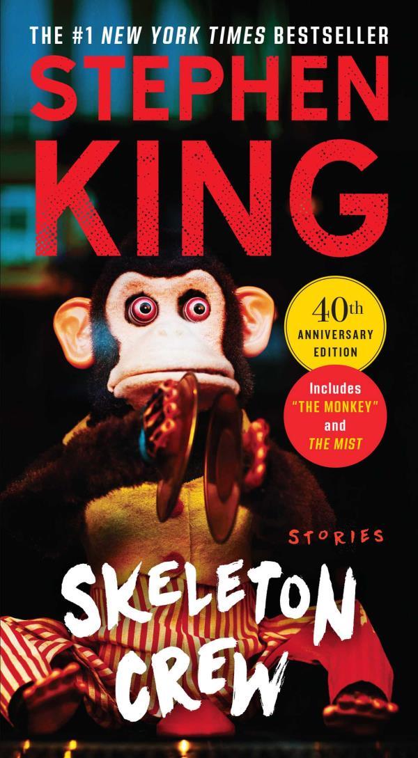 Skeleton Crew: Stories (40th Anniversary Edition)