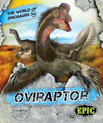 Oviraptor (The World of Dinosaurs)