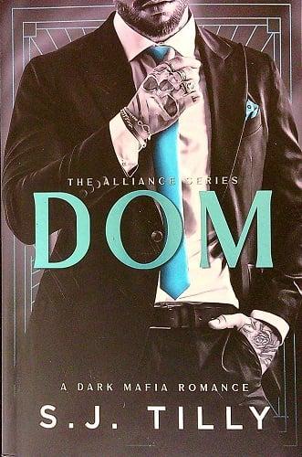 DOM (The Alliance, Bk. 3)
