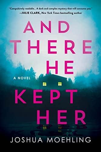 And There He Kept Her (Ben Packard, Bk. 1)