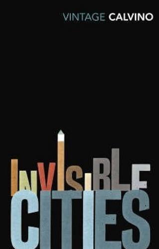 Invisible Cities (Vintage Classics)