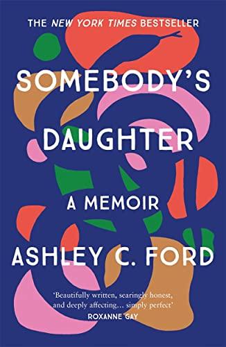 Somebody's Daughter: A Memoir