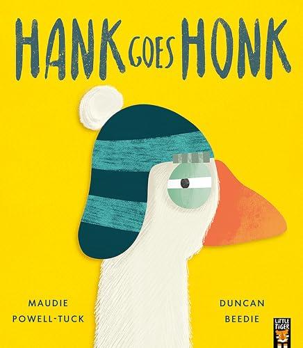 Hank Goes Honk (The World of Hank)
