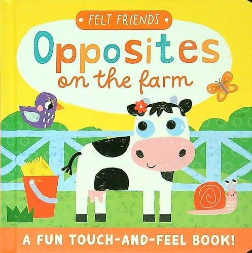 Opposites on the Farm (Felt Friends)