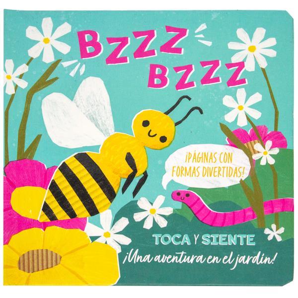 Bzzz Bzzz: Toca y Siente ¡Una Aventura en el Jardin!