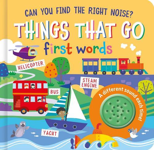 Things That Go First Words (Can You Find the Right Noise?)