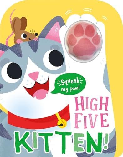 High Five Kitten! (A Count and Squeak Book!)