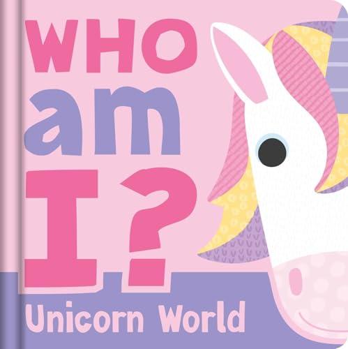 Unicorn World (Who Am I?)