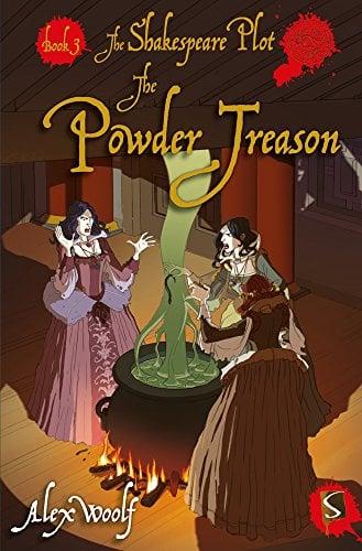 The Powder Treason (The Shakespeare Plot, Bk. 3)