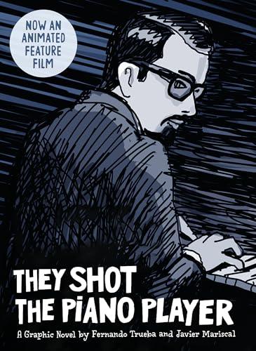 They Shot the Piano Player