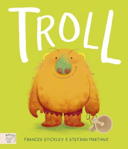 Troll (Stories From the Swamp)