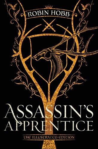 Assassin's Apprentice (The Farseer Trilogy Bk. 1 - Illustrated Edition)