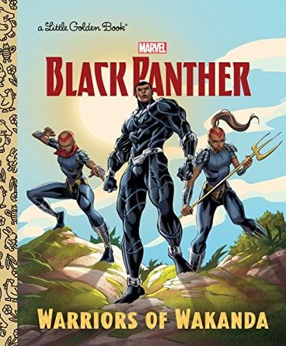 Warriors of Wakanda (Marvel: Black Panther, A Little Golden Book)