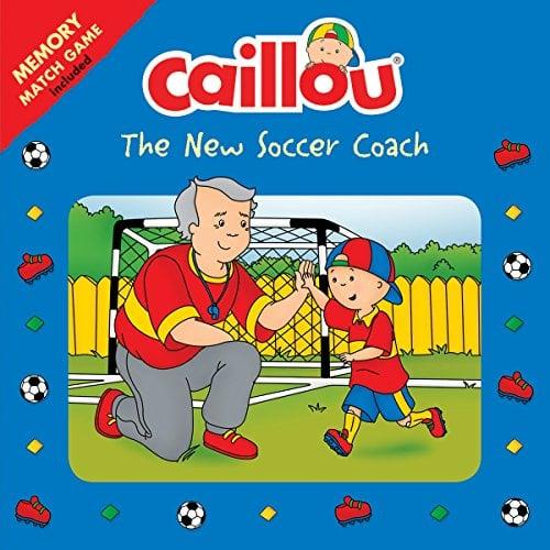 The New Soccer Coach (Caillou, Playtime)