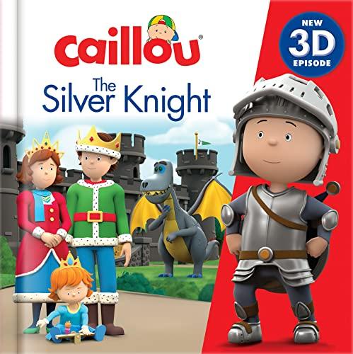 The Silver Knight (Caillou)