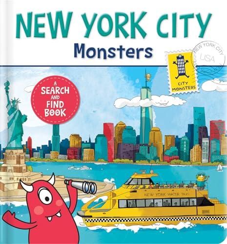 New York City Monsters: A Search and Find Book (City Monsters)