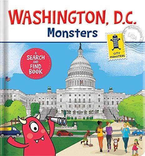 Washington, D.C. Monsters: A Search and Find Book (City Monsters)