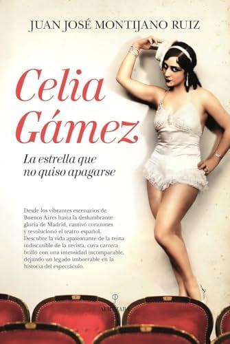 Celia Gamez: La Estrella Que No Quiso Apagarse