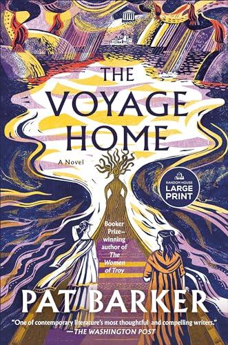 The Voyage Home (The Women of Troy Series, Bk. 3 - Large Print)