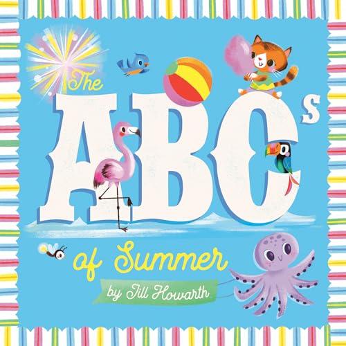 The ABCs of Summer (The ABCs of the Seasons)