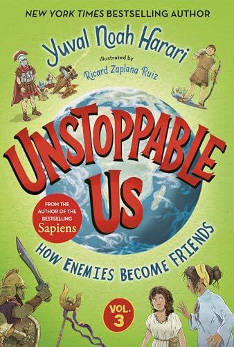 How Enemies Become Friends (Unstoppable Us, Bk. 3)
