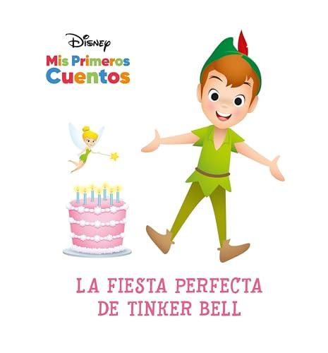 La Fiesta Perfecta De Tinker Bell (Disney Mis Primeros Cuentos)