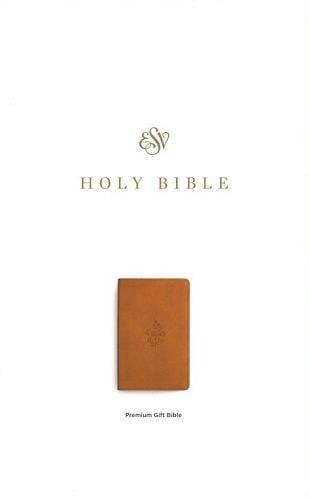 ESV, Premium Gift Holy Bible (TruTone, Nubuck Caramel, Wildflower Design)