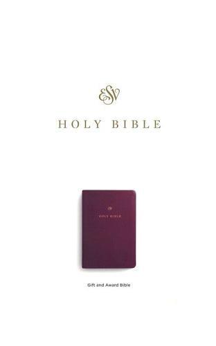 ESV, Gift and Award Holy Bible (TruTone, Burgundy)