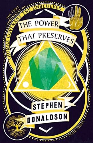 The Power That Preserves (The First Chronicles: Thomas Covenant the Unbeliever, Bk. 3)