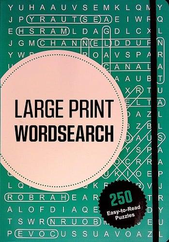 Large Print Wordsearch: 250 Easy-to-Read Puzzles
