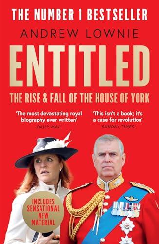 Entitled: The Rise and Fall of the House of York