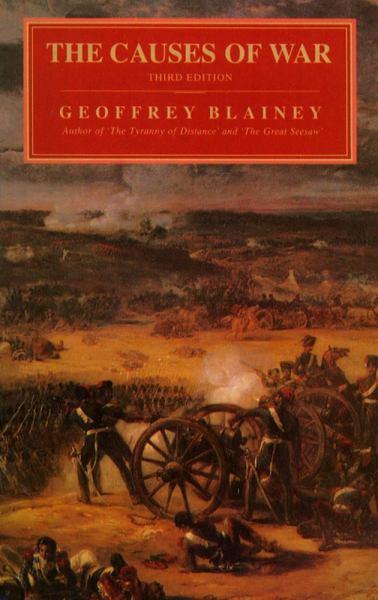 The Causes of War (Third Edition)