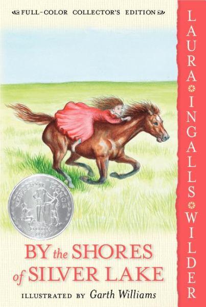 By The Shores Of Silver Lake (Full-Color Collector's Edition, Book 5)