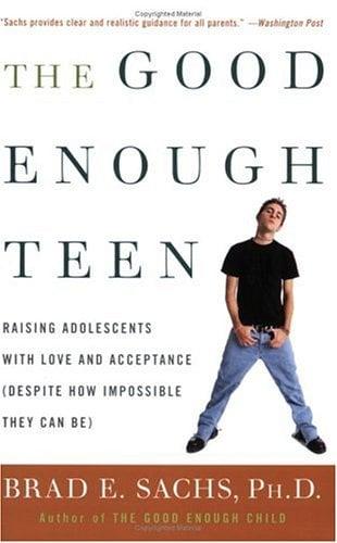 The Good Enough Teen