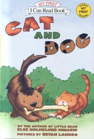 Cat and Dog (My First I Can Read!)