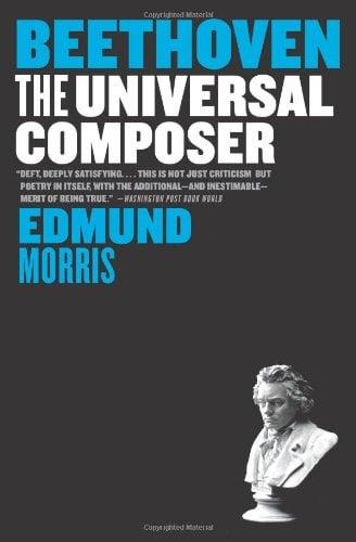Beethoven: The Universal Composer (Eminent Lives)