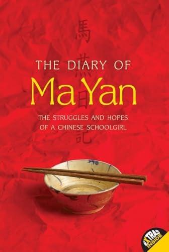The Diary Of Ma Yan: The Struggles And Hopes Of A Chinese Schoolgirl