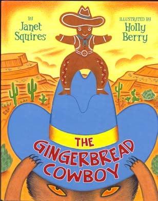 The Gingerbread Cowboy
