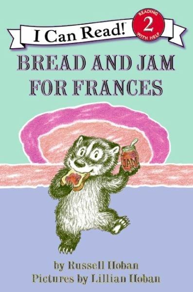 Bread And Jam For Frances (I Can Read, Level 2)